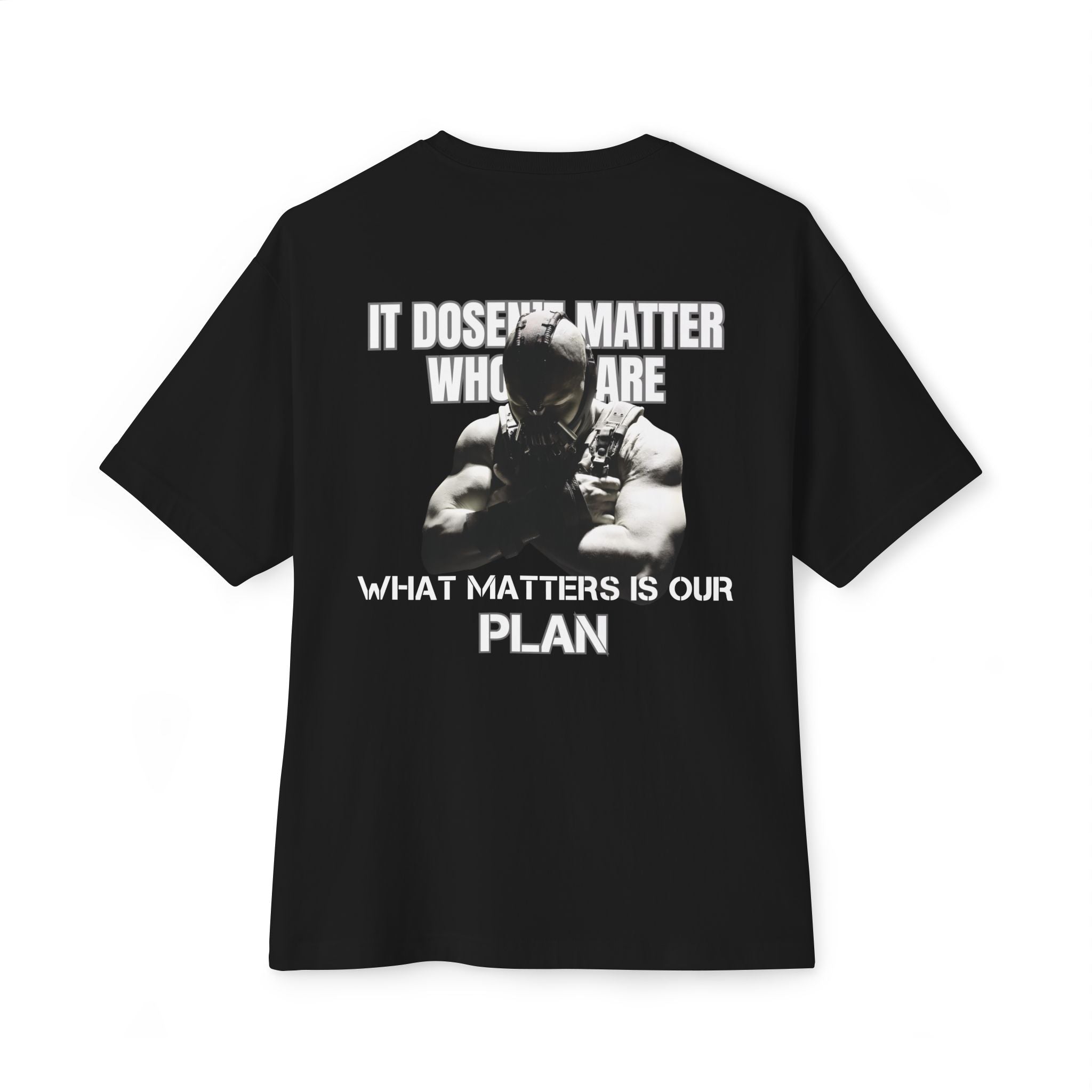 Motivational Workout Tee — "It Doesn't Matter Who We Are, What Matters Is Our Plan"