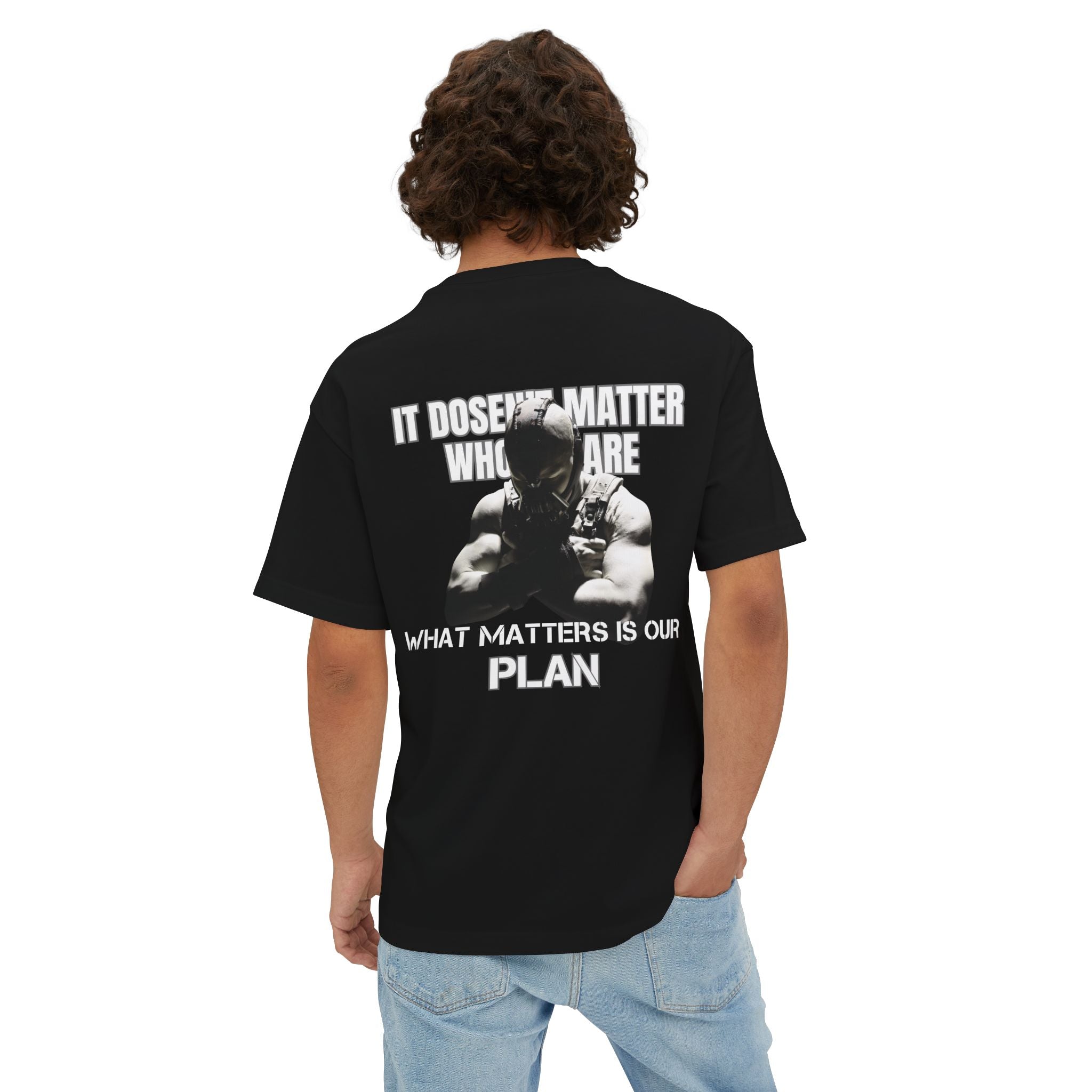 Motivational Workout Tee — "It Doesn't Matter Who We Are, What Matters Is Our Plan"